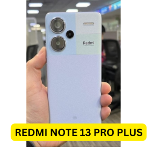 REDMI NOTE 13 PRO PLUS 